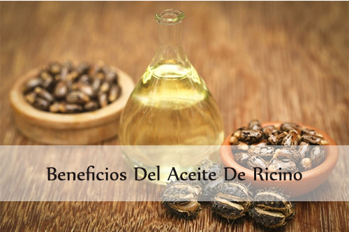 Beneficios del aceite de ricino